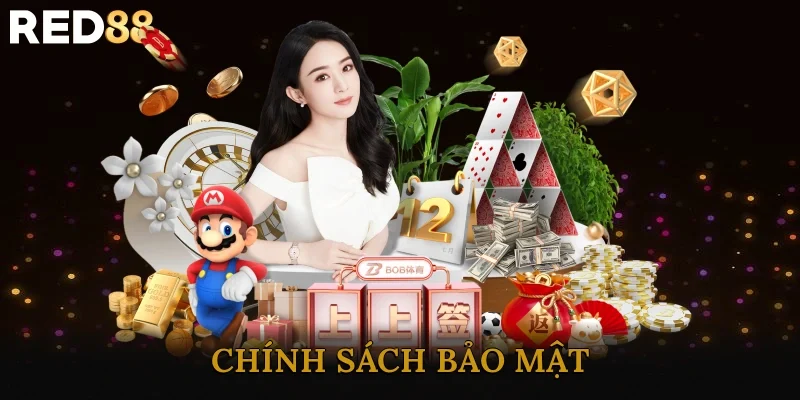 Chính Sách Bảo Mật