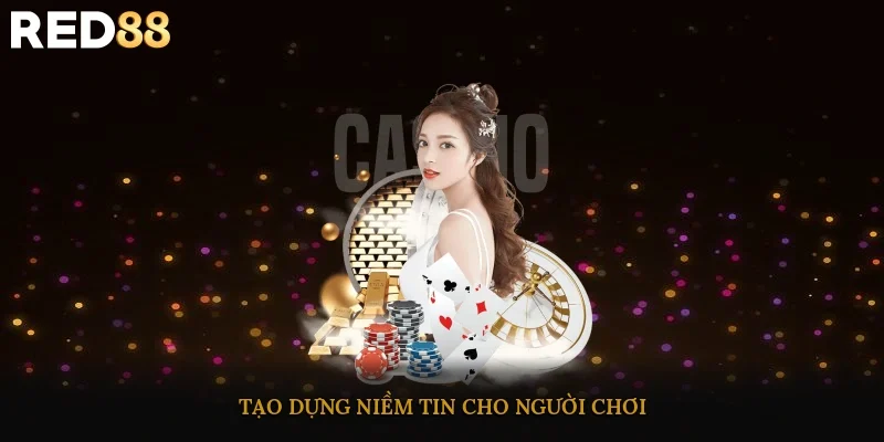 Tạo dựng niềm tin cho người chơi