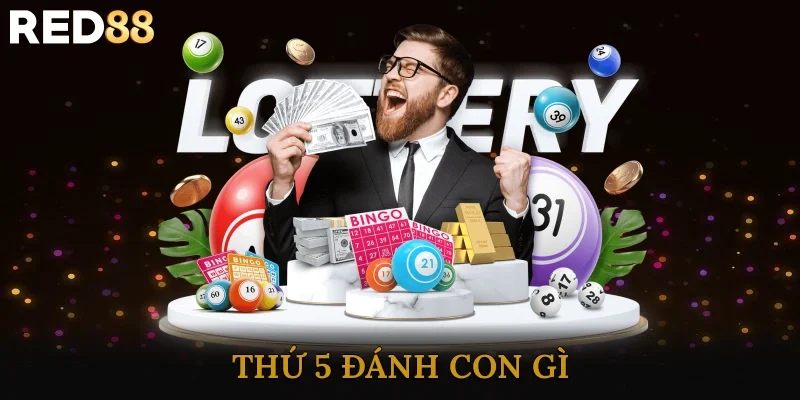 Thứ 5 Đánh Con Gì